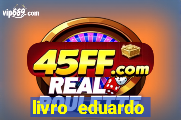 livro eduardo fortuna mercado financeiro